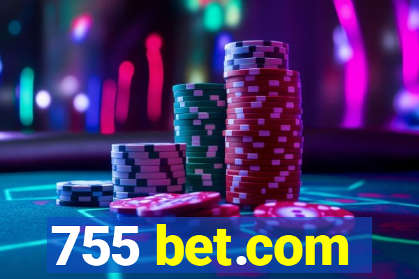 755 bet.com